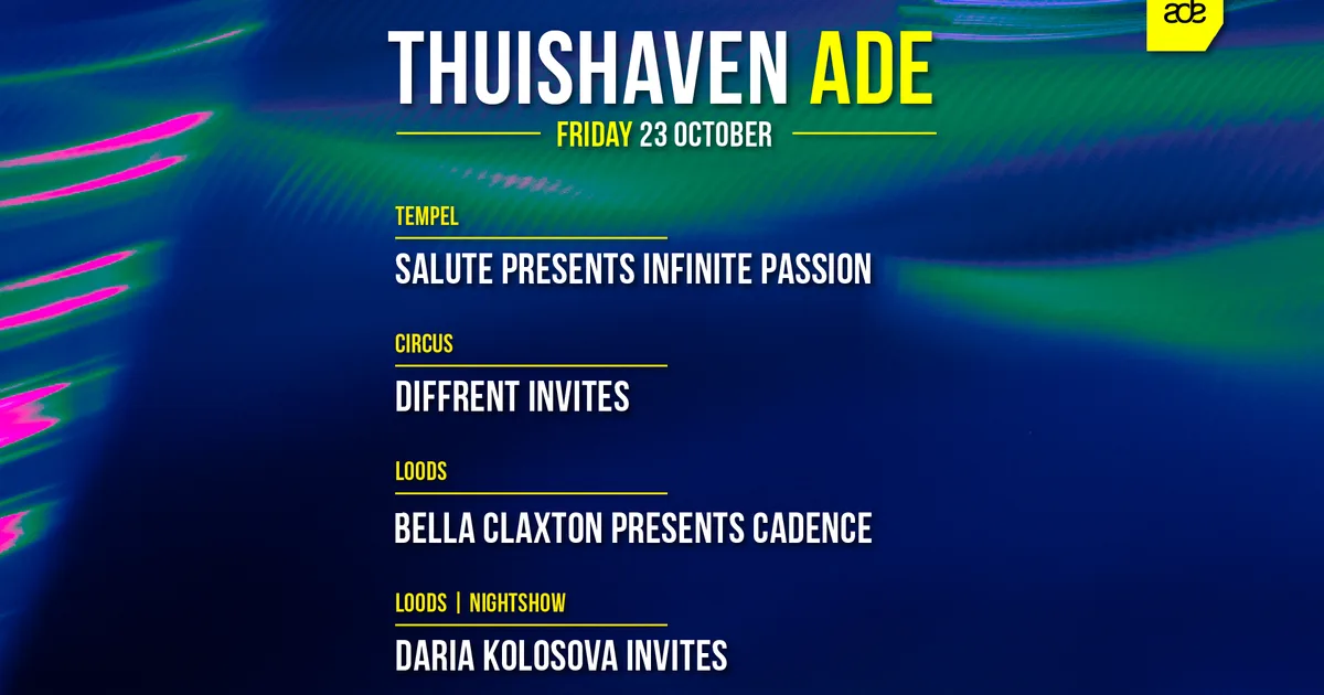 Thuishaven ADE Friday Day