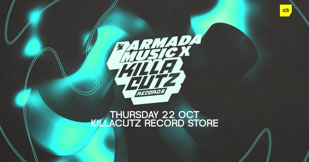 Killacutz X Armada Music · KILLACUTZ, Amsterdam · Thu, 22 Oct 2026
