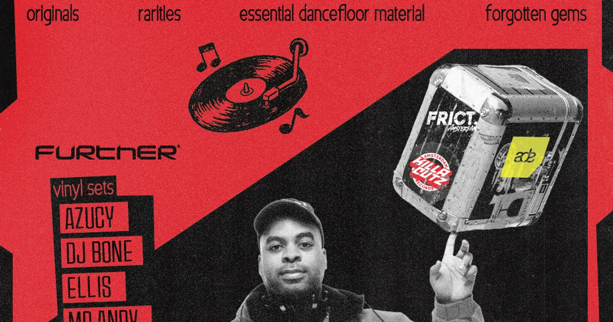 Killacutz X Further · Frict Amsterdam, Amsterdam · Sat, 24 Oct 2026