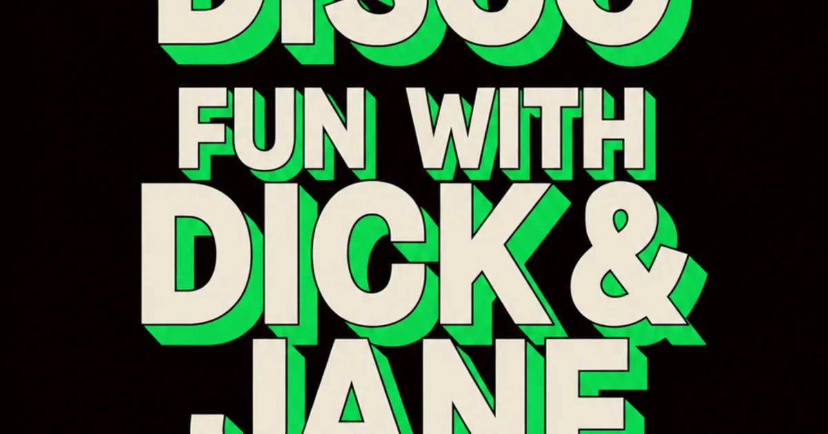 Artwork HOUSE MY DISCO X FUN WITH DICK & JAYNE