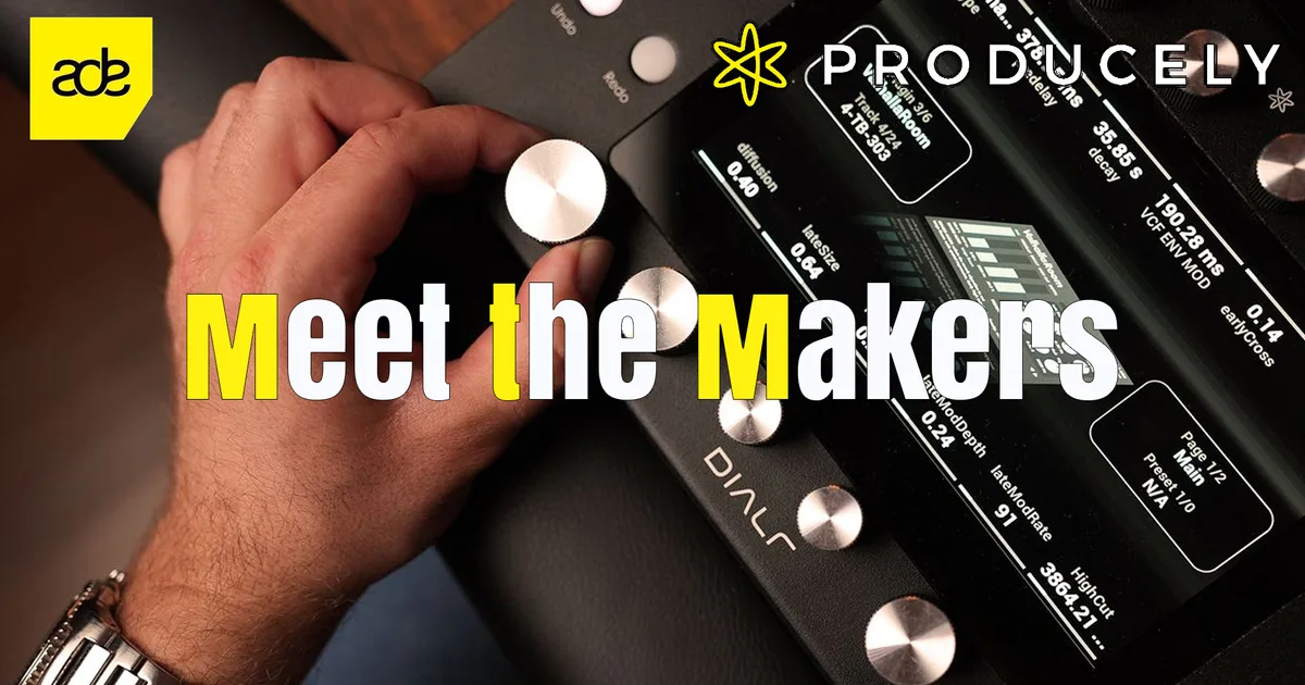 Cover image for Meet the Makers | Producely — ADE